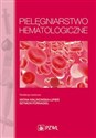 Pielęgniarstwo hematologiczne - 