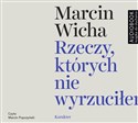 [Audiobook] Rzeczy, których nie wyrzuciłem Polish bookstore