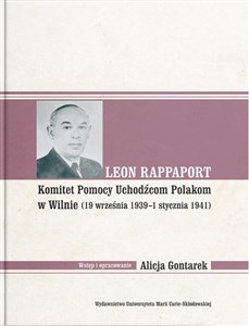 Leon Rappaport Komitet Pomocy Uchodźcom Polakom w Wilnie (19 września 1939 - 1 stycznia 1941) bookstore