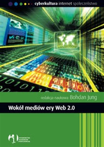 Wokół mediów ery Web 2.0   