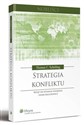 Strategia konfliktu - Thomas C. Schelling, Leszek Balcerowicz