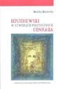Dostojewski w utworach politycznych Conrada pl online bookstore