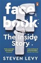 Facebook The Inside Story  