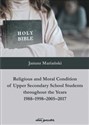 Religious and Moral Condition of Upper Secondary School Students throughout the Years 1988-1998-2005 buy polish books in Usa