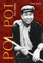 Pol Pot Pola śmierci - Philip Short