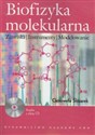 Biofizyka molekularna + CD Zjawiska Instrumenty Modelowanie Bookshop