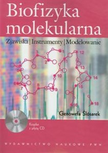 Biofizyka molekularna + CD Zjawiska Instrumenty Modelowanie Bookshop