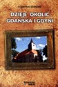 Dzieje okolic Gdańska i Gdyni  