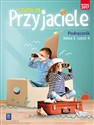 Szkolni Przyjaciele 1 Podręcznik Część 4 Szkoła podstawowa - Ewa Schumacher, Irena Zarzycka, Kinga Preibisz-Wala