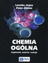 Chemia ogólna Cząsteczki materia reakcje - Loretta Jones, Peter Atkins chicago polish bookstore
