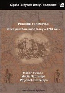 Pruskie Termopile. Bitwa pod Kamienna Górą...  Polish bookstore