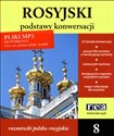 Podstawy konwersacji 8 Rosyjski + CD rozmówki polsko-rosyjskie - Opracowanie Zbiorowe