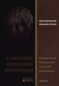 Z zagadanień psychologii historycznej Interpretacje historyczne w oczach psychologa to buy in USA