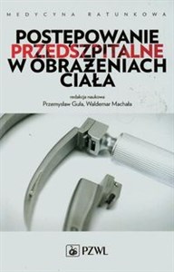 Postępowanie przedszpitalne w obrażeniach ciała to buy in Canada