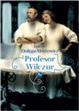Profesor Wilczur - Tadeusz Dołęga-Mostowicz Polish Books Canada