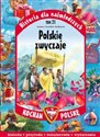 Historia dla najmłodszych Tom 21 Polskie zwyczaje Polish bookstore