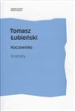 Koczowisko Dramaty - Tomasz Łubieński