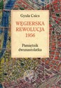 Węgierska rewolucja 1956 Pamiętnik dwunastolatka chicago polish bookstore