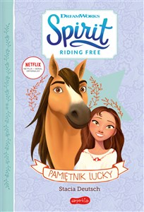 Pamiętnik Lucky. Spirit Riding Free to buy in Canada