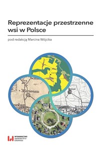 Reprezentacje przestrzenne wsi w Polsce  