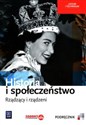 Historia i społeczeństwo Rządzący i rządzeni Podręcznik Liceum i technikum  