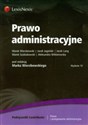 Prawo administracyjne - Marek Wierzbowski, Jacek Jagielski, Jacek Lang, Marek Szubiakowski, Aleksandra Wiktorowska