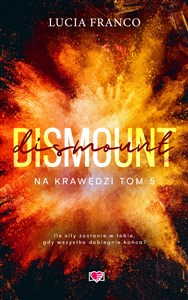 Dismount Na krawędzi Tom 5 