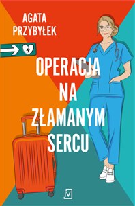 Operacja na złamanym sercu  