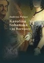 Karolina Sobańska i jej Rzewuscy Canada Bookstore