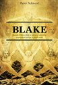 Blake Biografia jednego z najbardziej wizjonerskich twórców w historii sztuki Polish bookstore