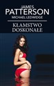 Kłamstwo doskonałe (wydanie pocketowe) - James Patterson, Michael Ledwidge