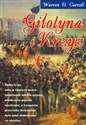 Gilotyna i Krzyż - Warren H. Carroll