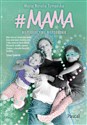 #MAMA Nieperfekcyjny nieporadnik - Maria Natalia Tymańska