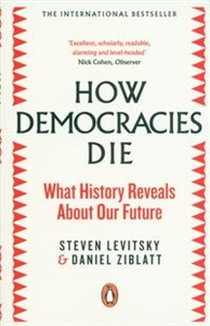 How Democracies Die What History Reveals About Our Future buy polish books in Usa