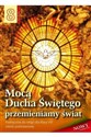 Religia 8 Mocą Ducha Świętego przemieniamy świat Podręcznik Szkoła podstawowa - Polish Bookstore USA