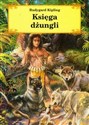 Księga dżungli - Rudyard Kipling