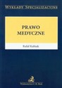 Prawo medyczne - Rafał Kubiak