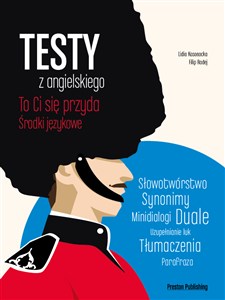 Testy z angielskiego To Ci się przyda Środki językowe  