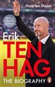 Ten Hag: The Biography  Polish bookstore