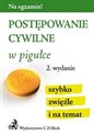 Postępowanie cywilne w pigułce Polish bookstore