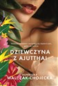 Dziewczyna z Ajutthai - Polish Bookstore USA