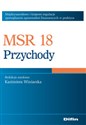 MSR 18 Przychody Międzynarodowe i krajowe regulacje sporządzania sprawozdań finansowych w praktyce 