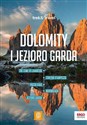 Dolomity i Jezioro Garda. trek&travel 