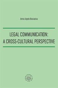 Legal Communication A Cross-Cultural Perspective - Polish Bookstore USA
