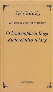 O kontemplacji Boga Zwierciadło wiary buy polish books in Usa