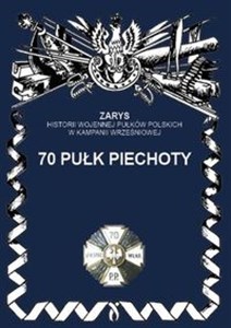 70 pułk piechoty - Polish Bookstore USA