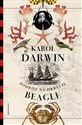 Podróż na okręcie Beagle - Karol Darwin  