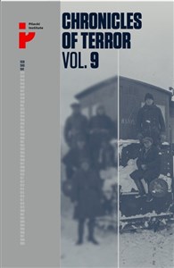 Chronicles of Terror volume 9 Soviet repression in Poland’s Eastern Borderlands 1939-1941 pl online bookstore