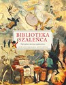 Biblioteka szaleńca Największe kurioza wydawnicze  