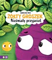 Żółty Groszek. Nieśmiały przyjaciel - Agnieszka Matz